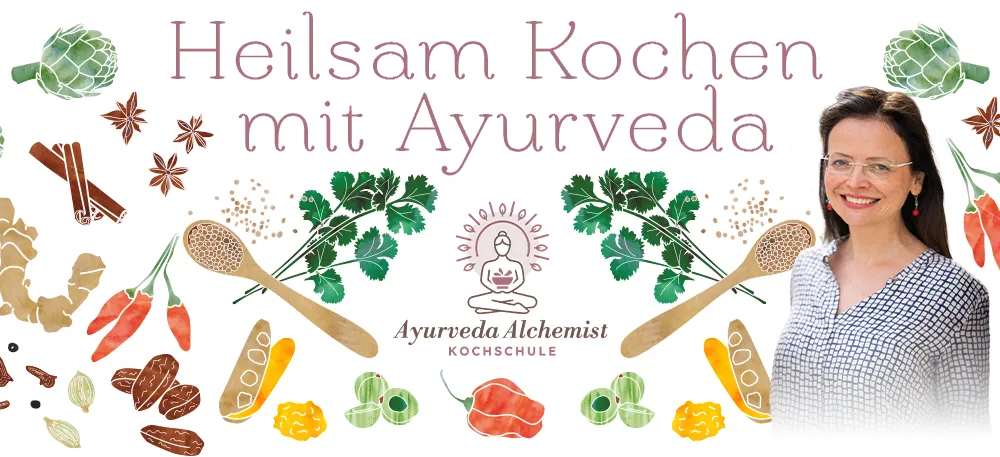 Heilsam Kochen mit Ayurveda
